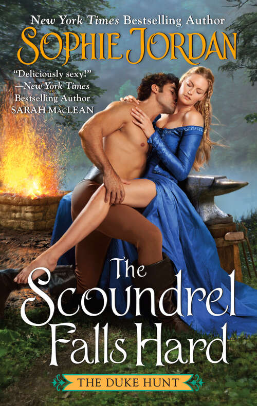 Book cover of The Scoundrel Falls Hard: The Duke Hunt (Duke Hunt #3)