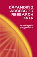 Book cover of Expanding Access to Research Data: Reconciling Risks and Opportunities