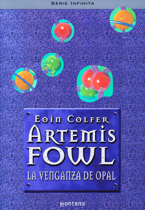Book cover of Artemis Fowl IV. La venganza de Opal