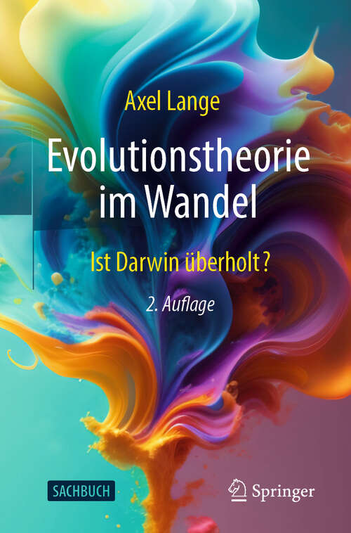 Book cover of Evolutionstheorie im Wandel: Ist Darwin überholt? (2. Auflage 2024)