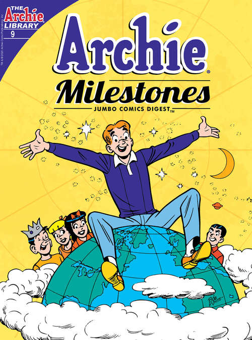 Book cover of Archie Milestones Digest #9 (Archie Milestones Digest #9)