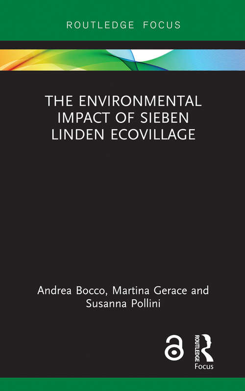 Book cover of The Environmental Impact of Sieben Linden Ecovillage