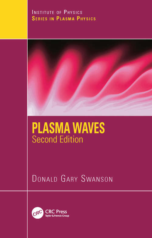 Book cover of Plasma Waves (2) (Series in Plasma Physics)