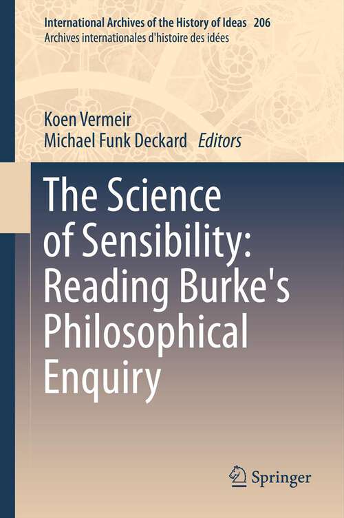 Book cover of The Science of Sensibility: Reading Burke's Philosophical Enquiry