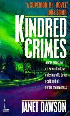 Book cover of Kindred Crimes (Jeri Howard #1)