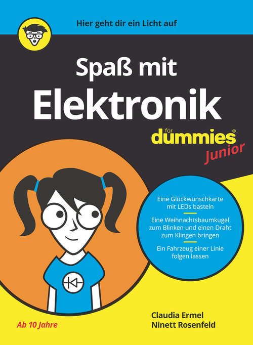 Book cover of Spaß mit Elektronik für Dummies Junior (Für Dummies)
