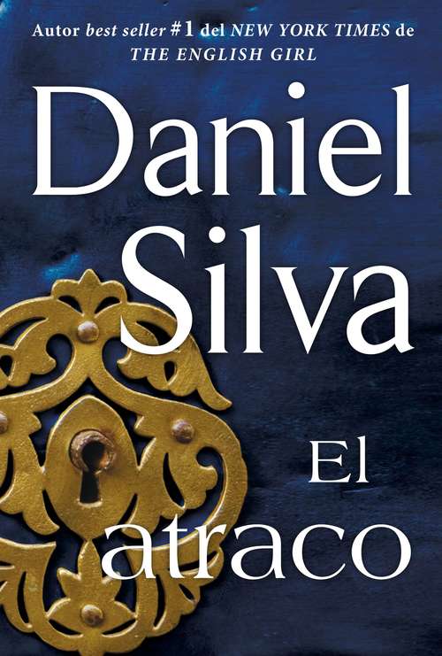 Book cover of El atraco (The Heist - Spanish Edition)