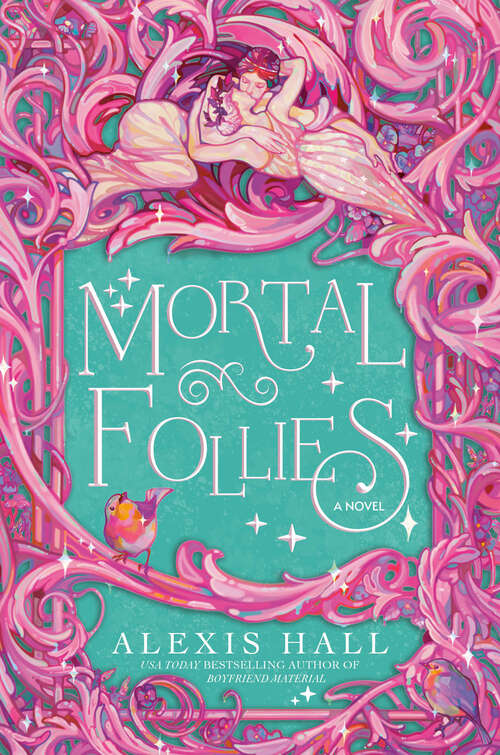 Book cover of Mortal Follies: A Novel (The Mortal Follies series #1)