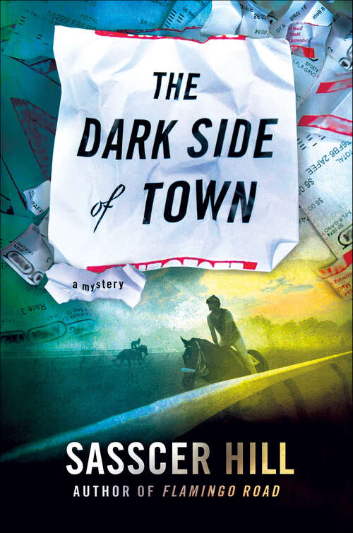 Book cover of The Dark Side of Town: A Mystery (The Fia McKee Mysteries #2)