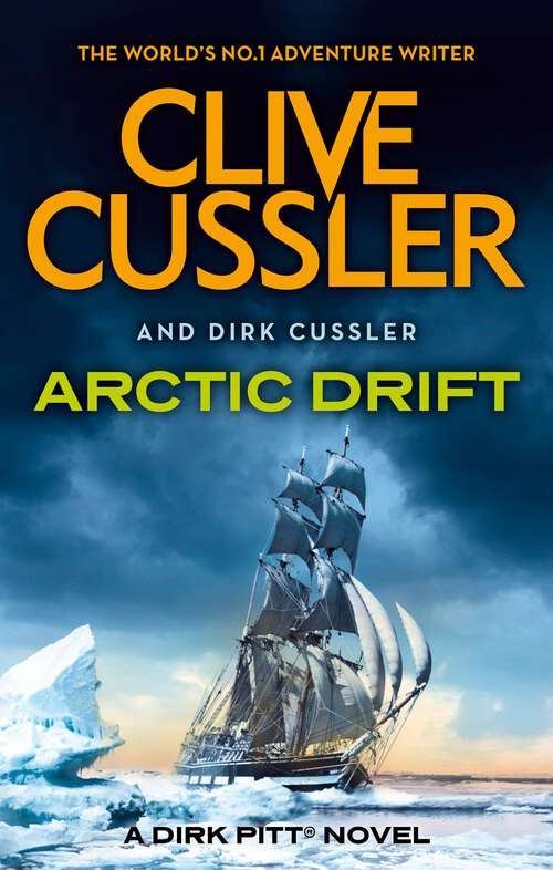 Book cover of Arctic Drift: Dirk Pitt #20 (Dirk Pitt Adventures #20)