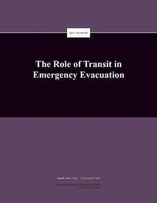 Book cover of The Role of Transit in Emergency Evacuation
