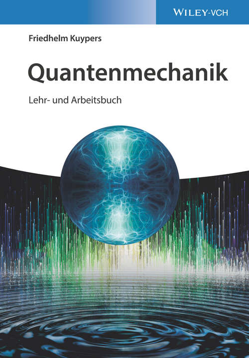 Book cover of Quantenmechanik: Lehr- und Arbeitsbuch