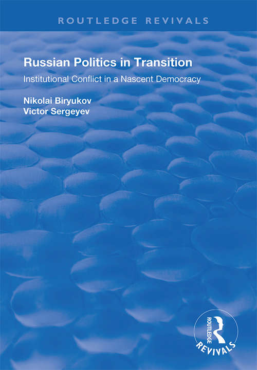 Book cover of Russian Politics in Transition (Routledge Revivals)