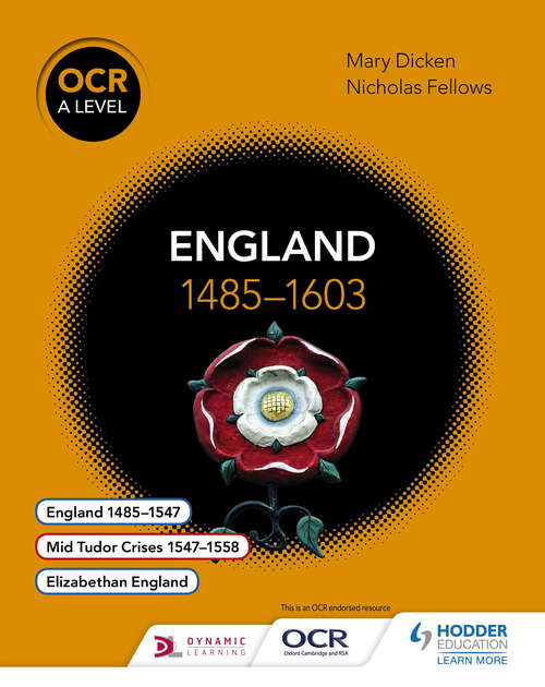 Book cover of OCR A Level History: England 1485–1603: England 1485-1603 (OCR A Level History)