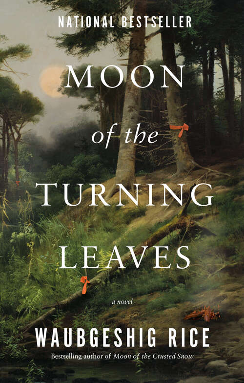 Book cover of Moon of the Turning Leaves: A Novel