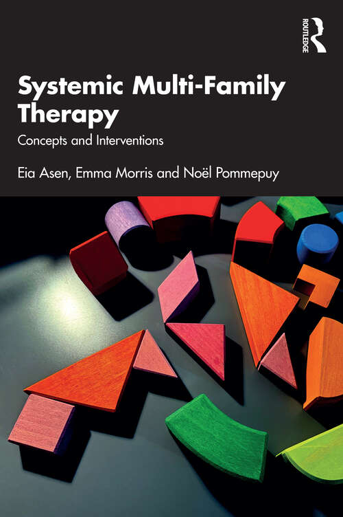 Book cover of Systemic Multi-Family Therapy: Concepts and Interventions