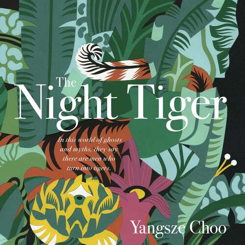Book cover of The Night Tiger: The Reese Witherspoon Book Club Pick