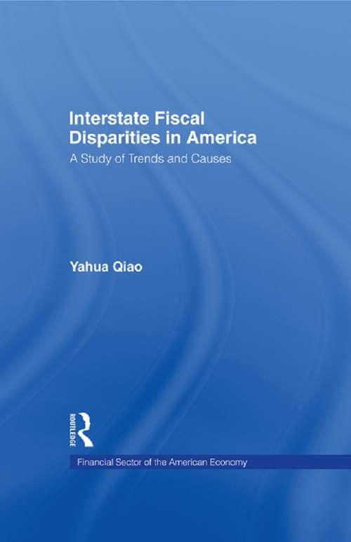 Book cover of Interstate Fiscal Disparities in America: A Study of Trends and Causes