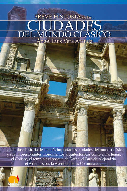 Book cover of Breve historia de las ciudades del mundo clásico (Breve Historia)