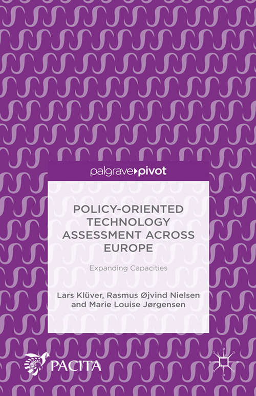 Book cover of Policy-Oriented Technology Assessment Across Europe: Expanding Capacities (1st ed. 2016)