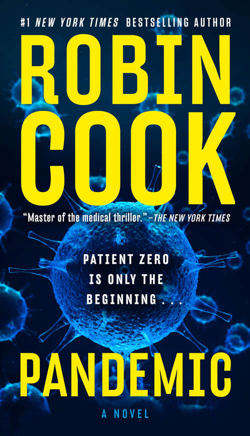 Book cover of Pandemic (A\medical Thriller Ser.)