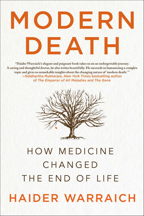 Book cover of Modern Death: How Medicine Changed the End of Life