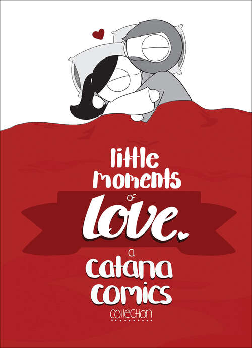 Book cover of Little Moments of Love