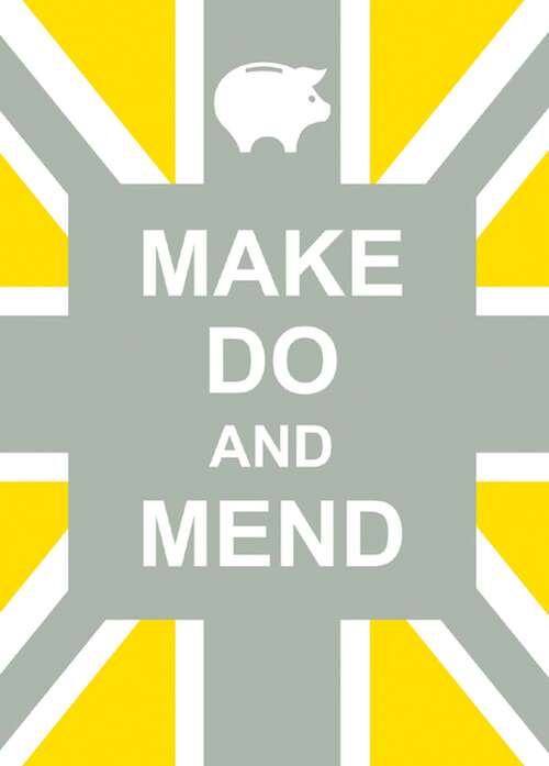 Book cover of Make Do and Mend