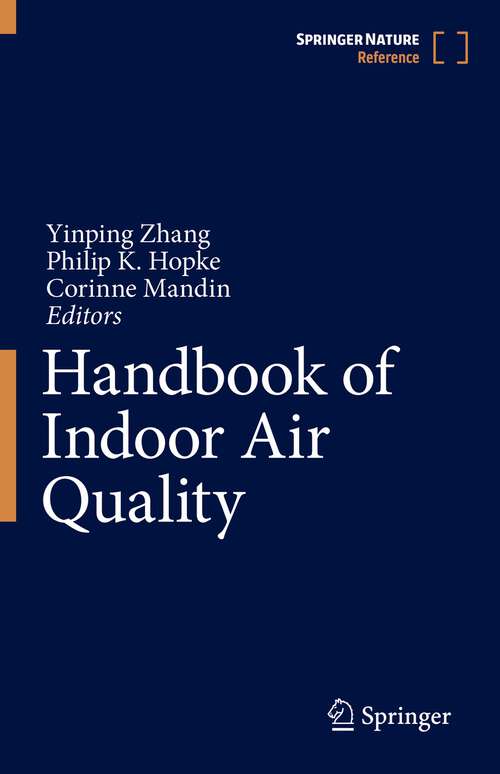 Book cover of Handbook of Indoor Air Quality (1st ed. 2022)