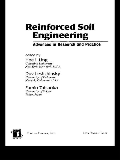 Book cover of Reinforced Soil Engineering: Advances in Research and Practice (Civil And Environmental Engineering Ser.: Vol. 14)