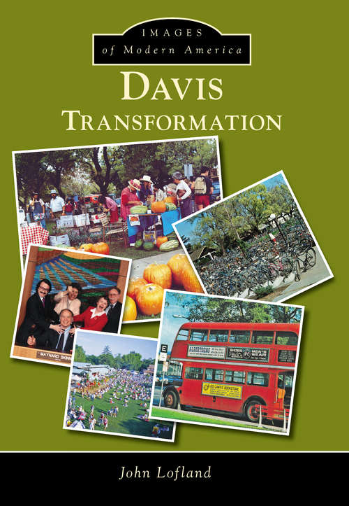 Book cover of Davis: Transformation (Images of Modern America)