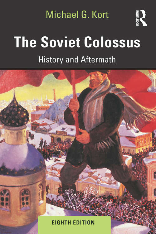 Book cover of The Soviet Colossus: History and Aftermath (8)