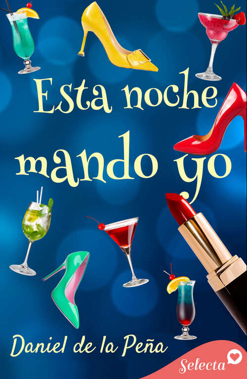 Book cover of Esta noche mando yo