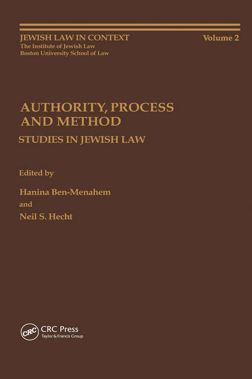 Book cover of Authority, Process and Method (Jewish Law in Context)