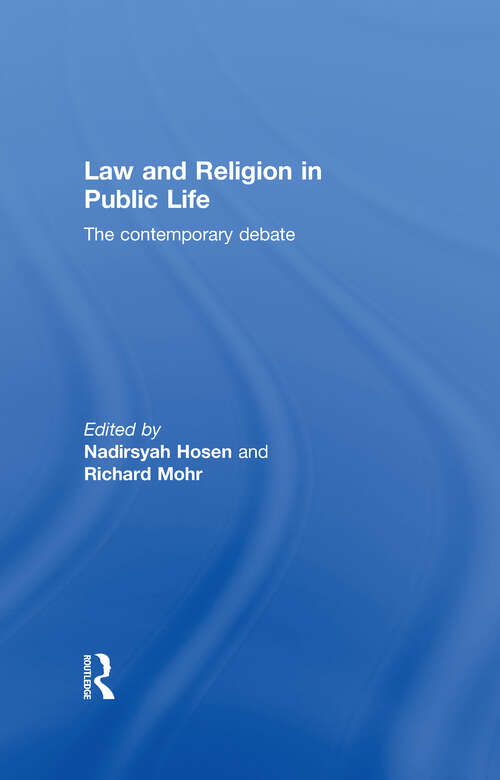 Book cover of Law and Religion in Public Life: The Contemporary Debate