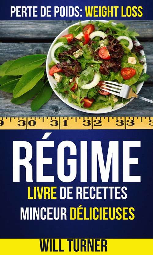 Book cover of Régime : Weight Loss)