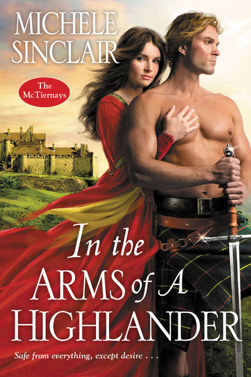 Book cover of In the Arms of a Highlander (The McTiernays #9)