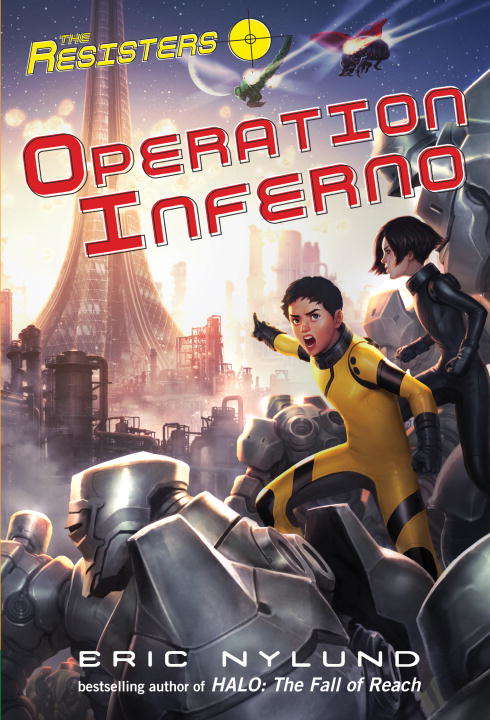 Book cover of The Resisters #4: Operation Inferno