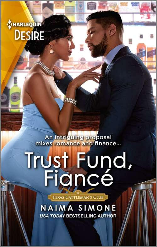 Book cover of Trust Fund Fiancé (Original) (Texas Cattleman's Club: Rags to Riches #4)