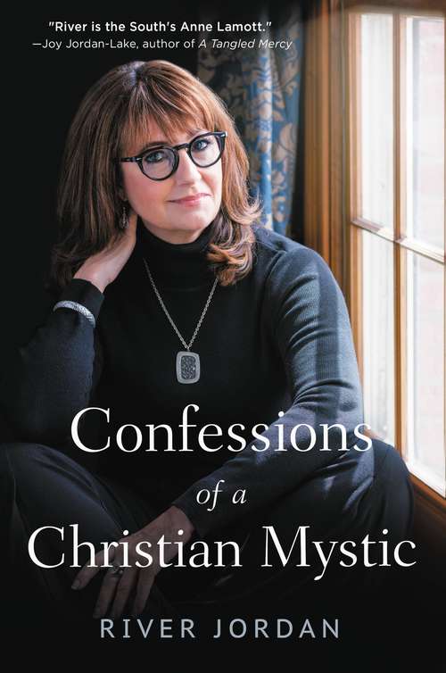 Book cover of Confessions of a Christian Mystic: Discovering The Divine On The Labyrinth Journey