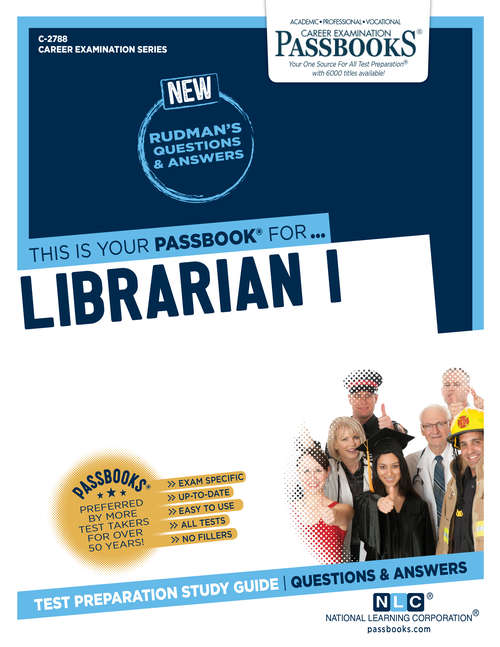 Book cover of Librarian I: Passbooks Study Guide (Career Examination Series: C-2788)