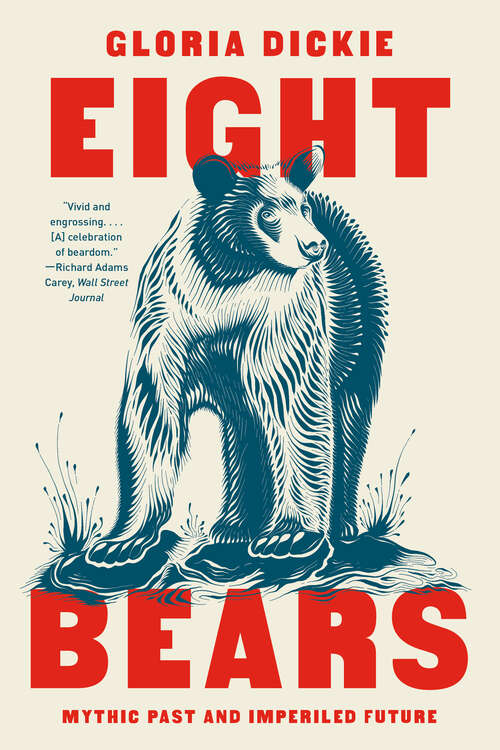 Book cover of Eight Bears: Mythic Past And Imperiled Future