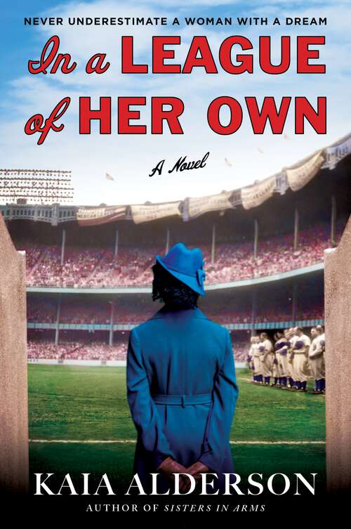 Book cover of In a League of Her Own: A Novel