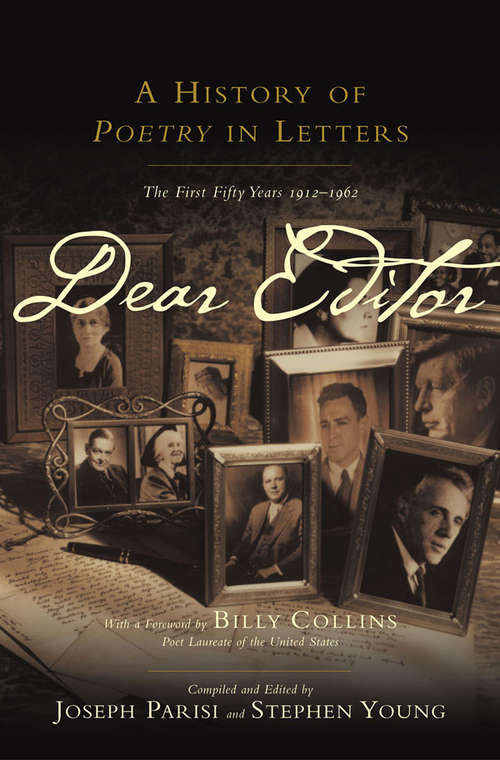 Book cover of Dear Editor: A History of Poetry in Letters