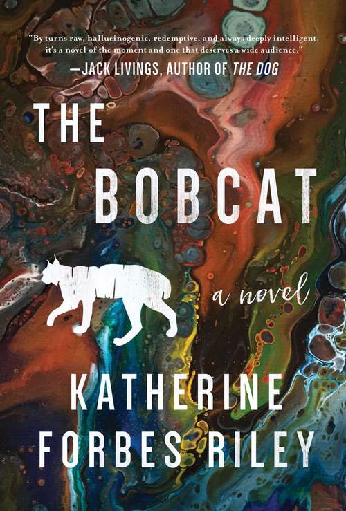 Book cover of The Bobcat: A Novel