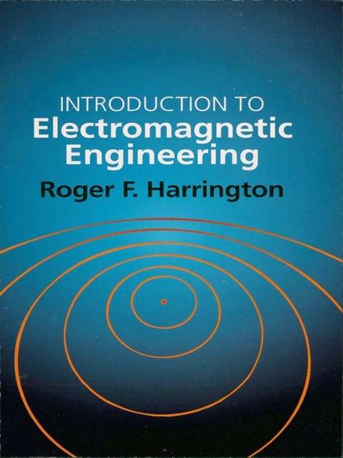Book cover of Introduction to Electromagnetic Engineering (Dover Books on Electrical Engineering)