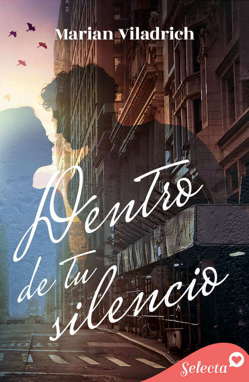 Book cover of Dentro de tu silencio (The Wave 2) (The Wave: Volumen 2)