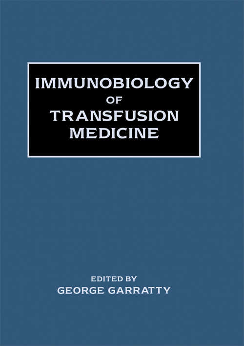 Book cover of Immunobiology of Transfusion Medicine (1)