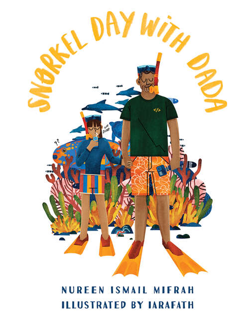 Book cover of Snorkel Day with Dada