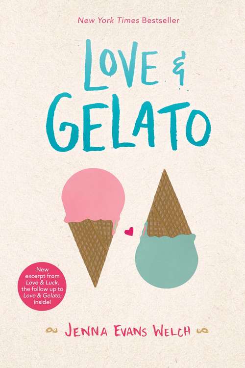 Book cover of Love & Gelato: Love And Gelato; Love And Luck